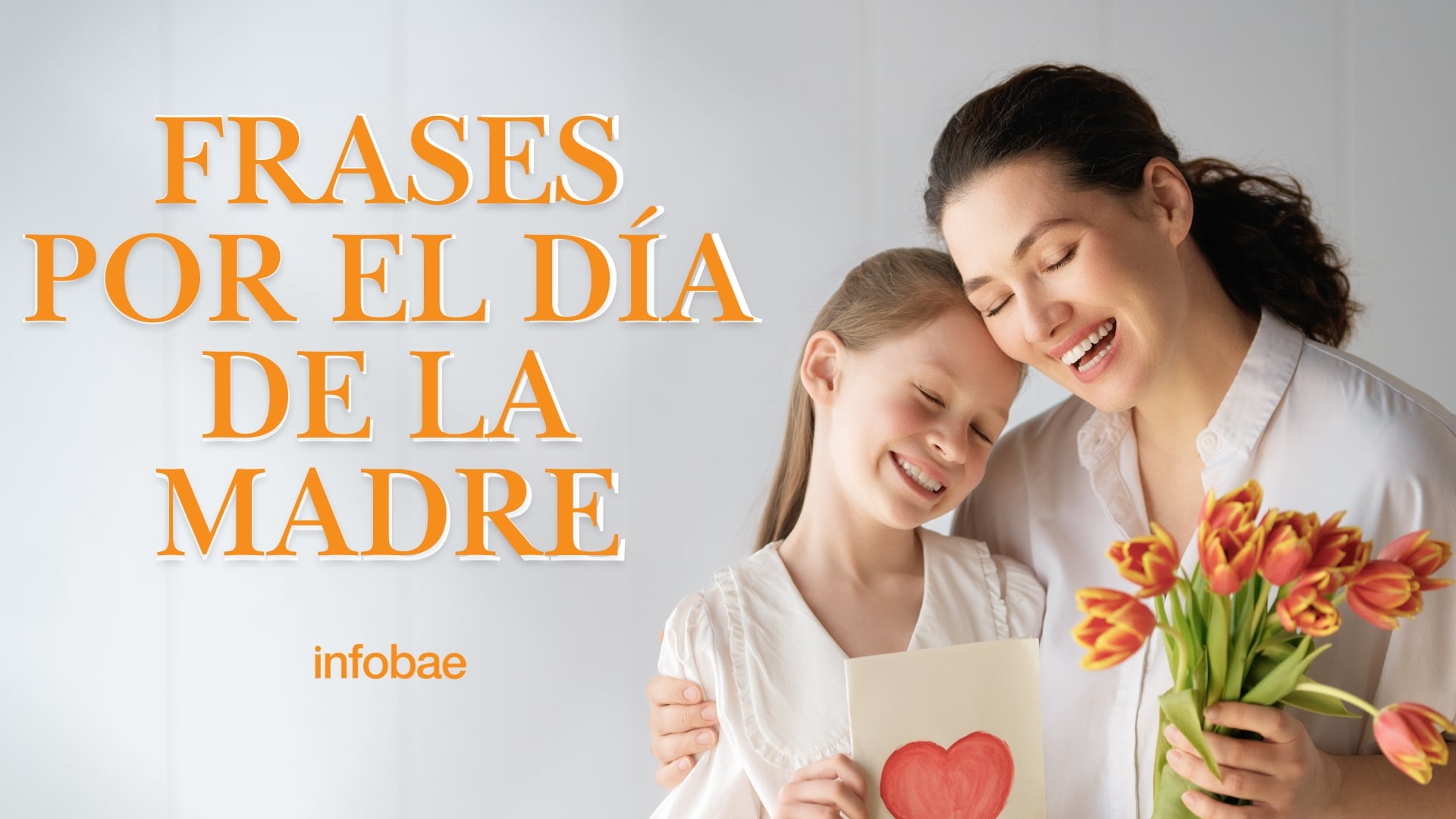 100 frases del Día de la Madre para WhatsApp, Instagram y TikTok: cortos, tiernos y amorosos